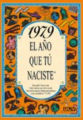 1979 el año que tu naciste-rosa collado bascompte-9788489589278 1979 el año que tu naciste-rosa collado bascompte-9788489589278