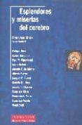 esplendores y miserias del cerebro-francisco mora-9788489913578 esplendores y miserias del cerebro-francisco mora-9788489913578