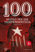 100 motius per ser independentista-roger buch-9788490342978 100 motius per ser independentista-roger buch-9788490342978