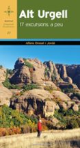 alt urgell. 17 excursions a peu-alfons brosel i jorda-9788490347478 alt urgell. 17 excursions a peu-alfons brosel i jorda-9788490347478