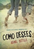 como desees (ebook)-anabel botella-9788490431078 como desees (ebook)-anabel botella-9788490431078