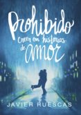 prohibido creer en historias de amor (ebook)-javier ruescas-9788490439678 prohibido creer en historias de amor (ebook)-javier ruescas-9788490439678