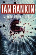 la biblia de las tinieblas. (ebook)-ian rankin-9788490563878 la biblia de las tinieblas. (ebook)-ian rankin-9788490563878