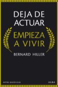 deja de actuar, empieza a vivir (ebook)-9788490651278 deja de actuar, empieza a vivir (ebook)-9788490651278