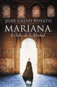 mariana, los hilos de la libertad-jose calvo poyato-9788490706978 mariana, los hilos de la libertad-jose calvo poyato-9788490706978
