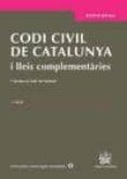 codi civil de catalunya i lleis complementaries 7ªed 2014-judith sole resina-9788490861578 codi civil de catalunya i lleis complementaries 7ªed 2014-judith sole resina-9788490861578