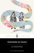 la celestina-fernando de rojas-9788491050278 la celestina-fernando de rojas-9788491050278