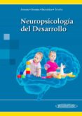 neuropsicología del desarrollo-marisa arnedo montoro-9788491101178 neuropsicología del desarrollo-marisa arnedo montoro-9788491101178