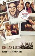 el baile de las luciérnagas (ebook)-kristin hannah-9788491290278 el baile de las luciérnagas (ebook)-kristin hannah-9788491290278