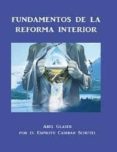 fundamentos de la reforma interior (ebook)-9788492320578 fundamentos de la reforma interior (ebook)-9788492320578