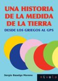 una historia de medida de la tierra.-9788492493678 una historia de medida de la tierra.-9788492493678