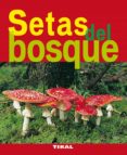 setas del bosque-9788492678778 setas del bosque-9788492678778