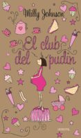 el club del pudin-milly johnson-9788493704278 el club del pudin-milly johnson-9788493704278