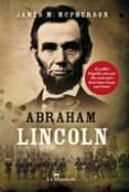 abraham lincoln-james m. mcpherson-9788493966478 abraham lincoln-james m. mcpherson-9788493966478