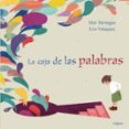 la caja de las palabras-mar benegas-9788494230578 la caja de las palabras-mar benegas-9788494230578