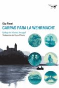carpas para la wehrmacht-ota pavel-9788494236778 carpas para la wehrmacht-ota pavel-9788494236778