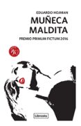 muñeca maldita-eduardo hojman-9788494456978 muñeca maldita-eduardo hojman-9788494456978