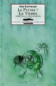 la pluma y la tierra: poesia vasca c0ntemporanea-jon kortazar-9788495116178 la pluma y la tierra: poesia vasca c0ntemporanea-jon kortazar-9788495116178
