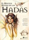 el magico mundo de las hadas-roberto rosaspini-9788495973078 el magico mundo de las hadas-roberto rosaspini-9788495973078