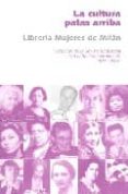 la cultura patas arriba: libreria mujeres de milan-9788496004078 la cultura patas arriba: libreria mujeres de milan-9788496004078