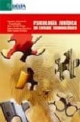psicologia juridica: un enfoque criminologico-miguel a. soria verde-9788496477278 psicologia juridica: un enfoque criminologico-miguel a. soria verde-9788496477278