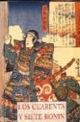 los cuarenta y siete ronin:-9788497166478 los cuarenta y siete ronin:-9788497166478