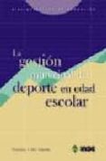 la gestion municipal del deporte en edad escolar-francisco j. orts delgado-9788497290678 la gestion municipal del deporte en edad escolar-francisco j. orts delgado-9788497290678