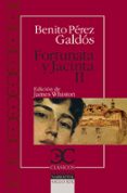 fortunata y jacinta (vol. ii)-james whiston-benito perez galdos-9788497403078 fortunata y jacinta (vol. ii)-james whiston-benito perez galdos-9788497403078