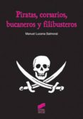 piratas, corsarios, bucaneros y filibusteros (ebook)-9788497569378 piratas, corsarios, bucaneros y filibusteros (ebook)-9788497569378