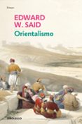 orientalismo-edward w. said-9788497597678 orientalismo-edward w. said-9788497597678