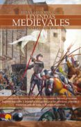 breve historia de las leyendas medievales (ebook)-david ruiz gonzalez-9788497639378 breve historia de las leyendas medievales (ebook)-david ruiz gonzalez-9788497639378