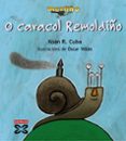 o caracol remoldiño-xoan r. cuba-9788497820578 o caracol remoldiño-xoan r. cuba-9788497820578