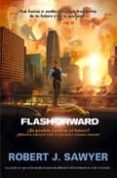 flashforward-robert j. sawyer-9788498005578 flashforward-robert j. sawyer-9788498005578