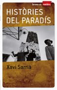 histories del paradis-xavi sarria-9788498244878 histories del paradis-xavi sarria-9788498244878