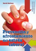 prevencion y afrontamiento del estres laboral-david salinas españa-9788498429978 prevencion y afrontamiento del estres laboral-david salinas españa-9788498429978