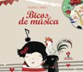 bicos de musica (mama cabra) (cd + dvd)-gloria mosquera roel-9788498654578 bicos de musica (mama cabra) (cd + dvd)-gloria mosquera roel-9788498654578