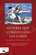 mujeres que corren con los lobos-clarissa pinkola estes-9788498720778 mujeres que corren con los lobos-clarissa pinkola estes-9788498720778