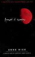 armand el vampiro (cronicas vampiricas vi)-anne rice-9788498722178 armand el vampiro (cronicas vampiricas vi)-anne rice-9788498722178