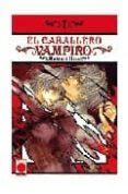 el caballero vampiro nº 7-matsuri hino-9788498851878 el caballero vampiro nº 7-matsuri hino-9788498851878