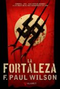 la fortaleza-f. paul wilson-9788498890778 la fortaleza-f. paul wilson-9788498890778