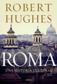 roma-robert hughes-9788498924978 roma-robert hughes-9788498924978
