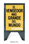 el vendedor mas grande del mundo i-og mandino-9788499083278 el vendedor mas grande del mundo i-og mandino-9788499083278
