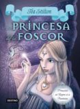 la princesa de la foscor (tea stilton)-tea stilton-9788499329178 la princesa de la foscor (tea stilton)-tea stilton-9788499329178