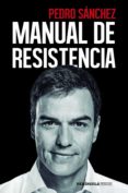 manual de resistencia (ebook)-pedro sanchez perez-castejon-9788499428178 manual de resistencia (ebook)-pedro sanchez perez-castejon-9788499428178