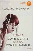 bianca come il latte, rossa come il sangue-alessandro d avenia-9788804666578 bianca come il latte, rossa come il sangue-alessandro d avenia-9788804666578