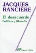 el desacuerdo politica y filosofia-jacques ranciere-9789506023478 el desacuerdo politica y filosofia-jacques ranciere-9789506023478