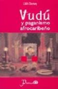 vudu y paganismo afrocaribeño-lilith dorsey-9789707321878 vudu y paganismo afrocaribeño-lilith dorsey-9789707321878