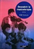 descubrir la musicoterapia-edith lecourt-9789870009078 descubrir la musicoterapia-edith lecourt-9789870009078