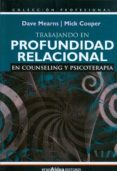 trabajando en profundidad relacional en counseling y psicoterapia-dave mearns-9789871301478 trabajando en profundidad relacional en counseling y psicoterapia-dave mearns-9789871301478