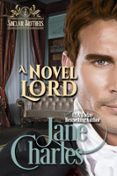 Reservar google downloader gratis A NOVEL LORD  (edición en inglés)